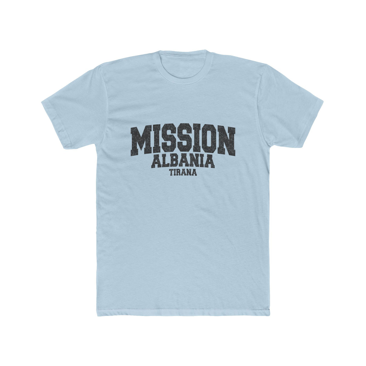 Albania Tirana Mission T-Shirt