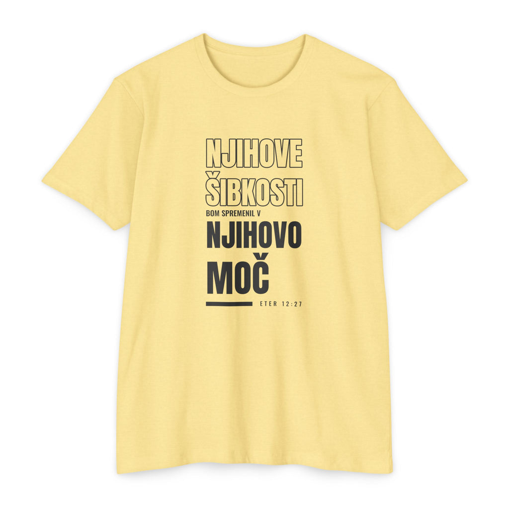Weak Things Become Strong Shirt – Slovenian