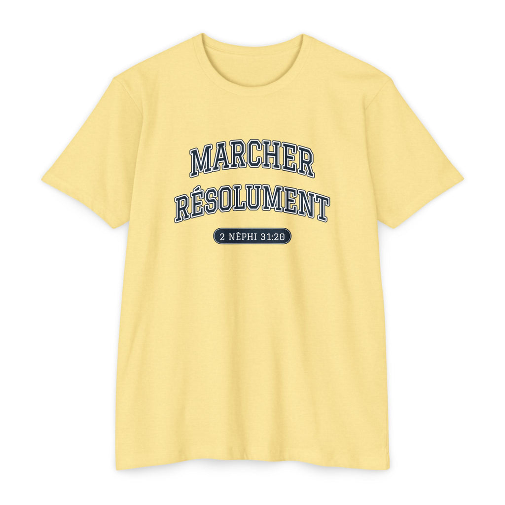 Press Forward shirt in French on Banana Cream: “MARCHER RÉSOLUMENT”, 2 Néphi 31:20