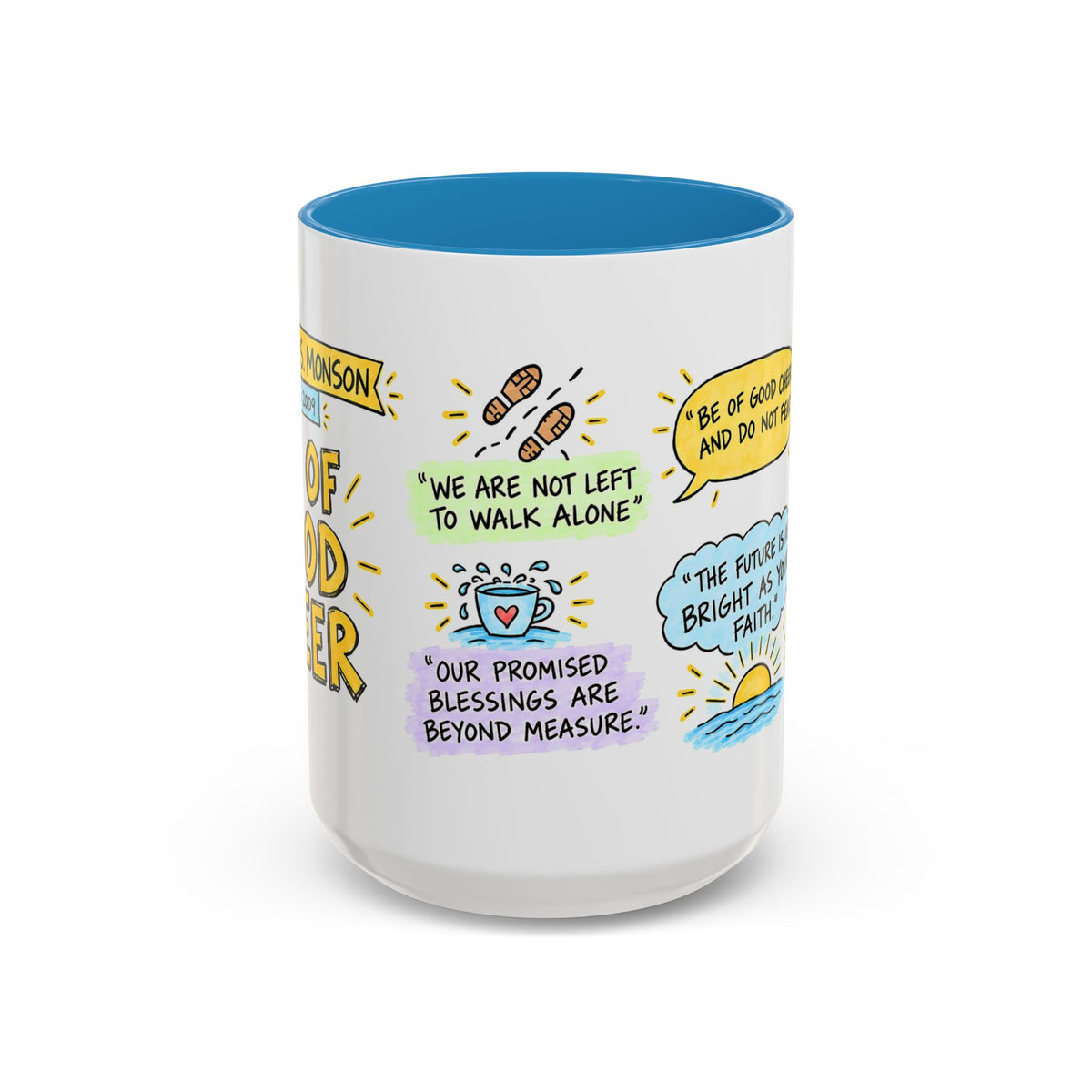 Be of Good Cheer Sketch Note Mug — Thomas S. Monson