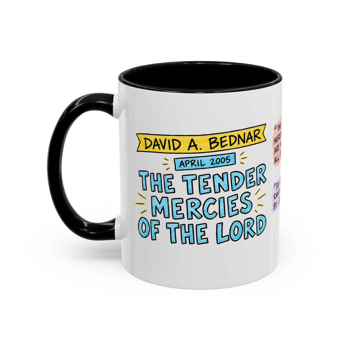 The Tender Mercies of the Lord Sketch Note Mug — David A. Bednar