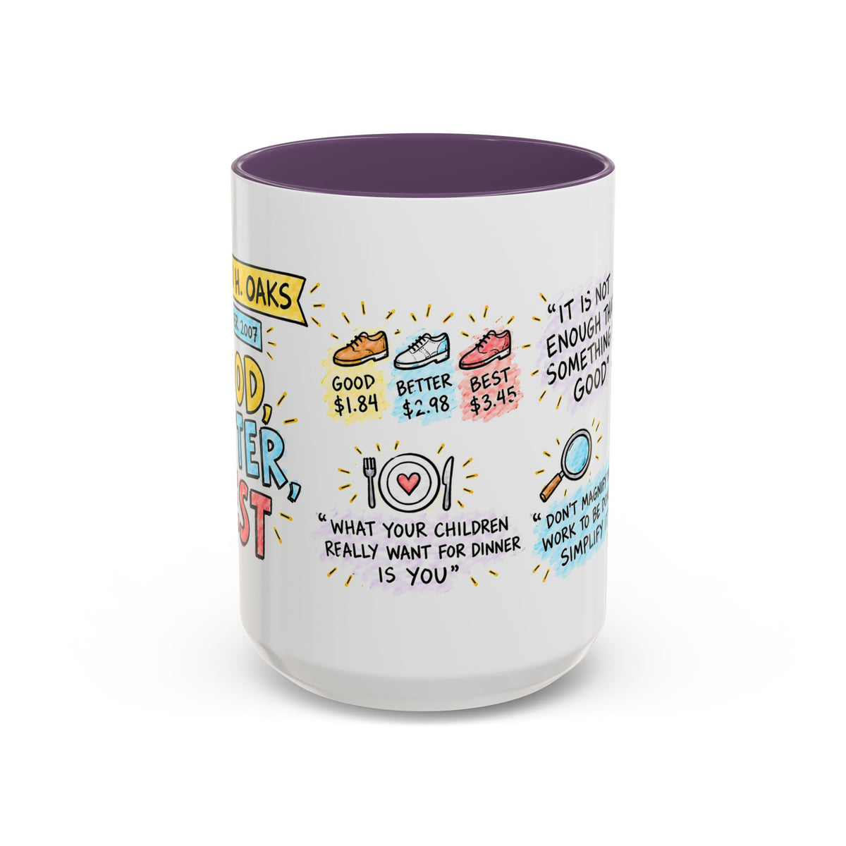 Good, Better, Best Sketch Note Mug — Dallin H. Oaks