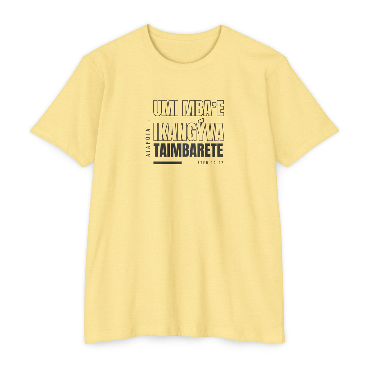Weak Things Become Strong Shirt – Guarani
