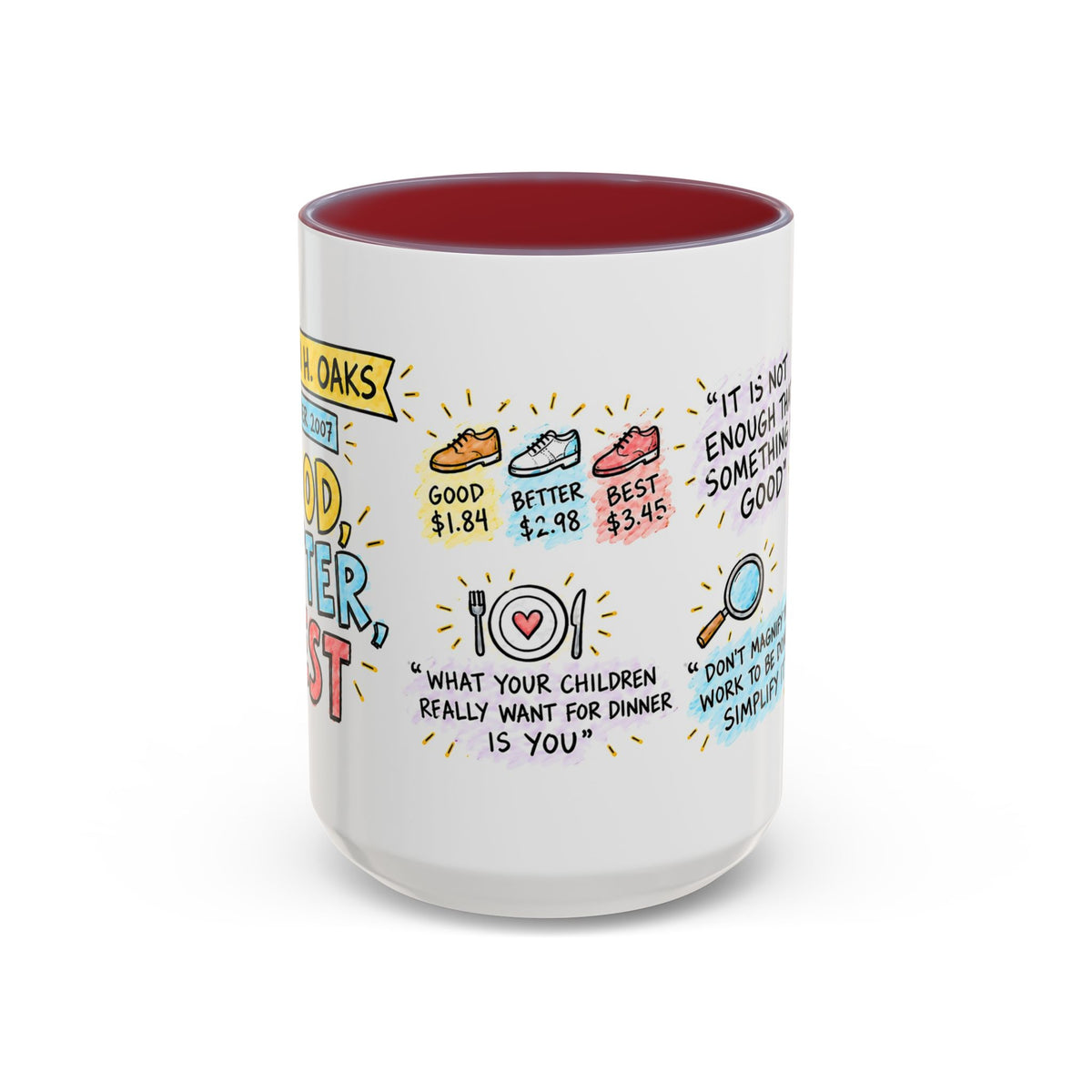 Good, Better, Best Sketch Note Mug — Dallin H. Oaks