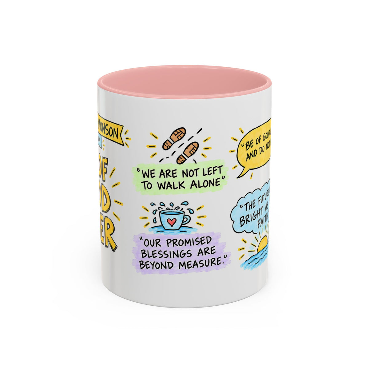 Be of Good Cheer Sketch Note Mug — Thomas S. Monson