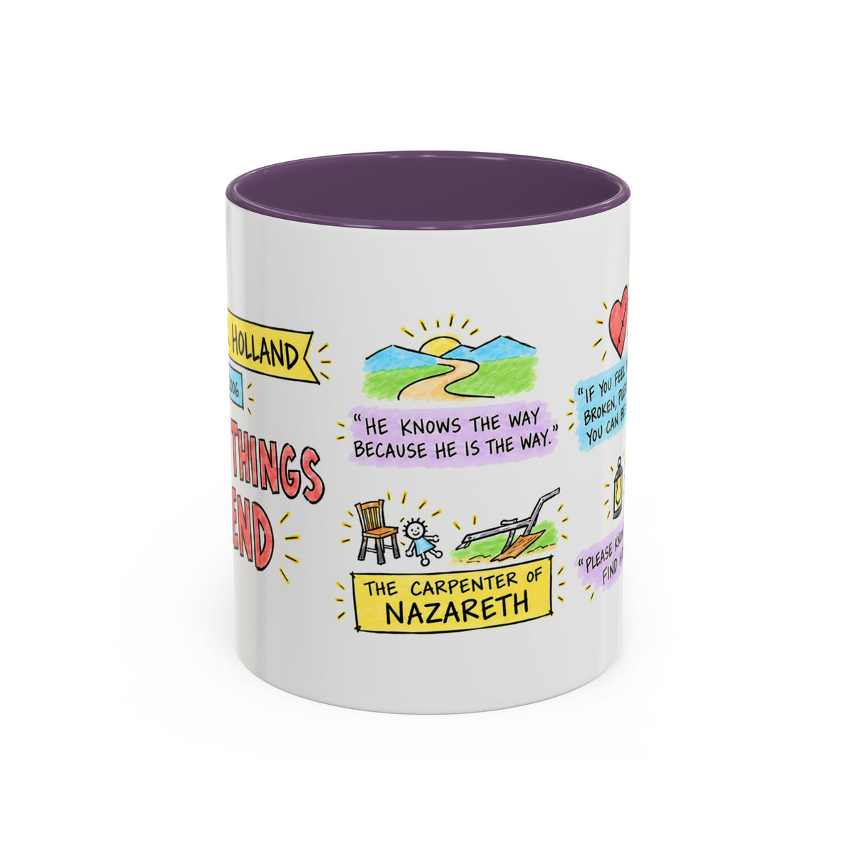 Broken Things to Mend Sketch Note Mug — Jeffrey R. Holland