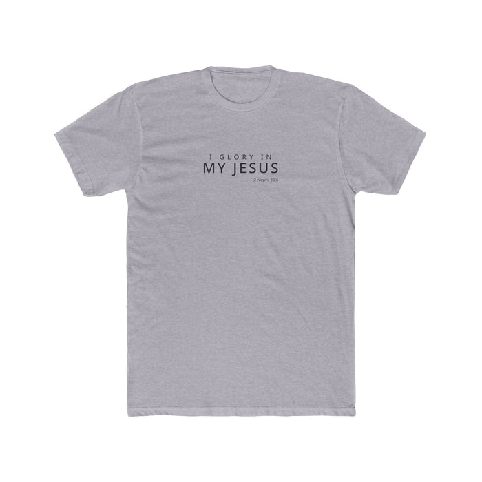 I Glory in My Jesus shirt in English on Heather Grey: “I glory in my Jesus”, 2 Nephi 33:6