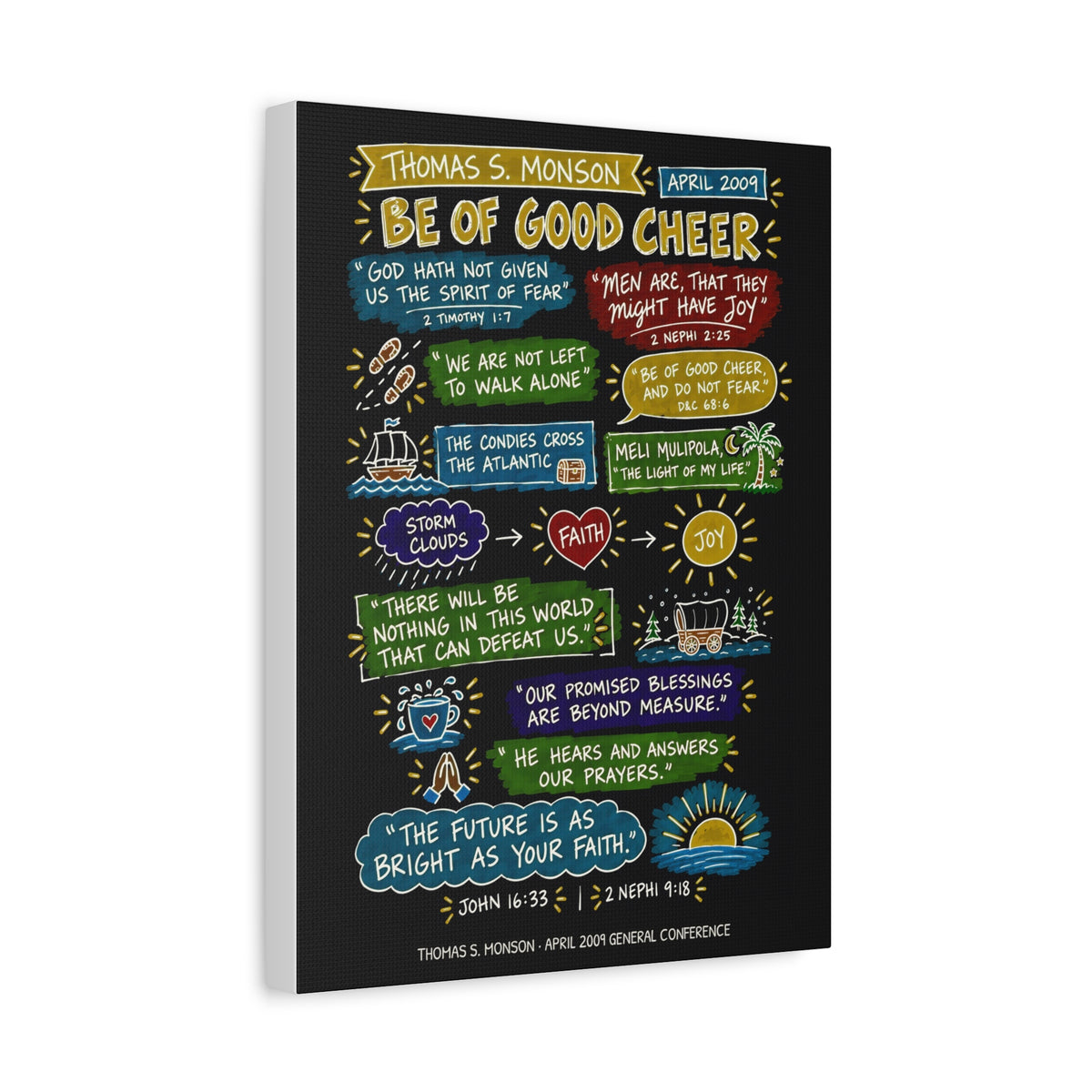 Be of Good Cheer Sketch Note Canvas (Black) — Thomas S. Monson