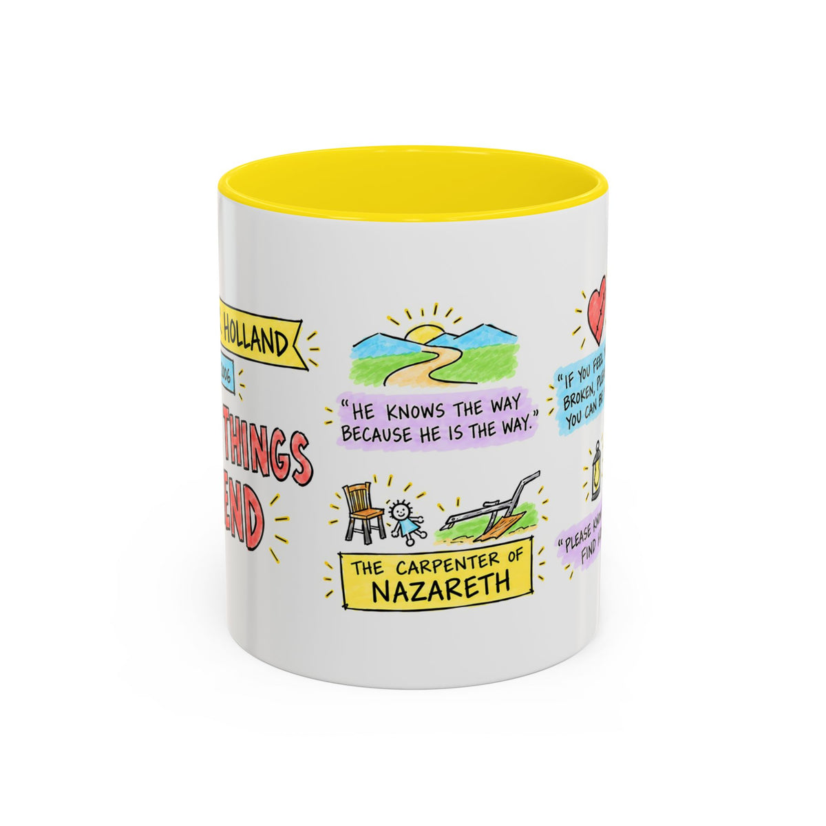 Broken Things to Mend Sketch Note Mug — Jeffrey R. Holland