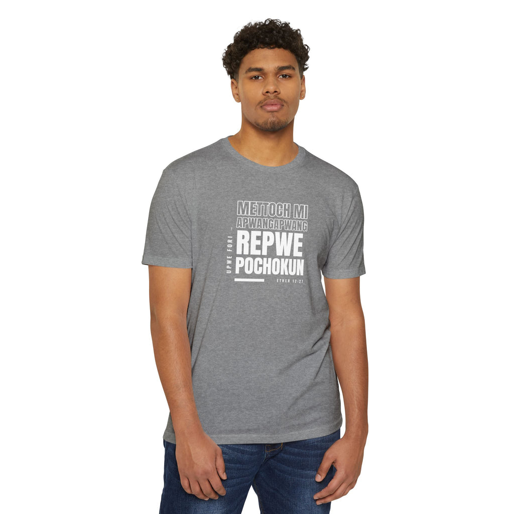 Weak Things Become Strong Shirt – Chuukese