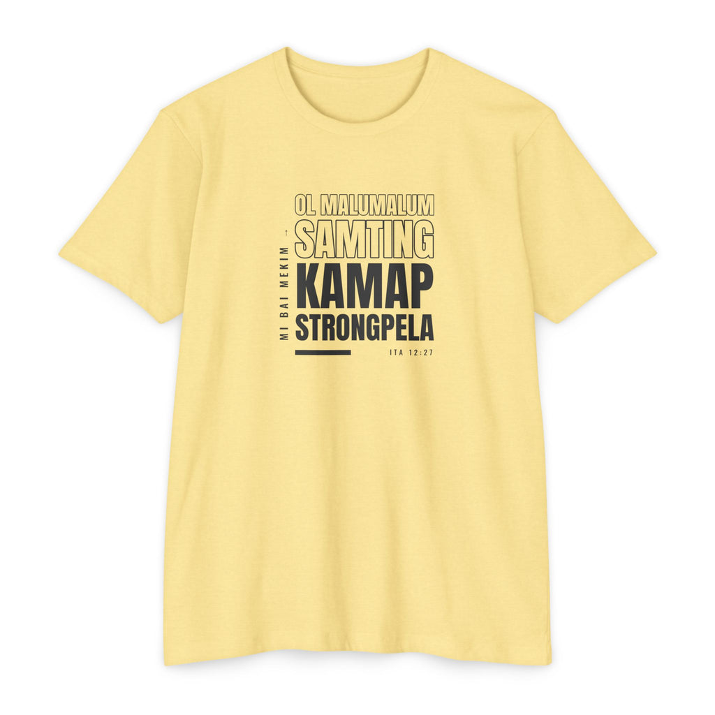 Weak Things Become Strong Shirt – Tok Pisin
