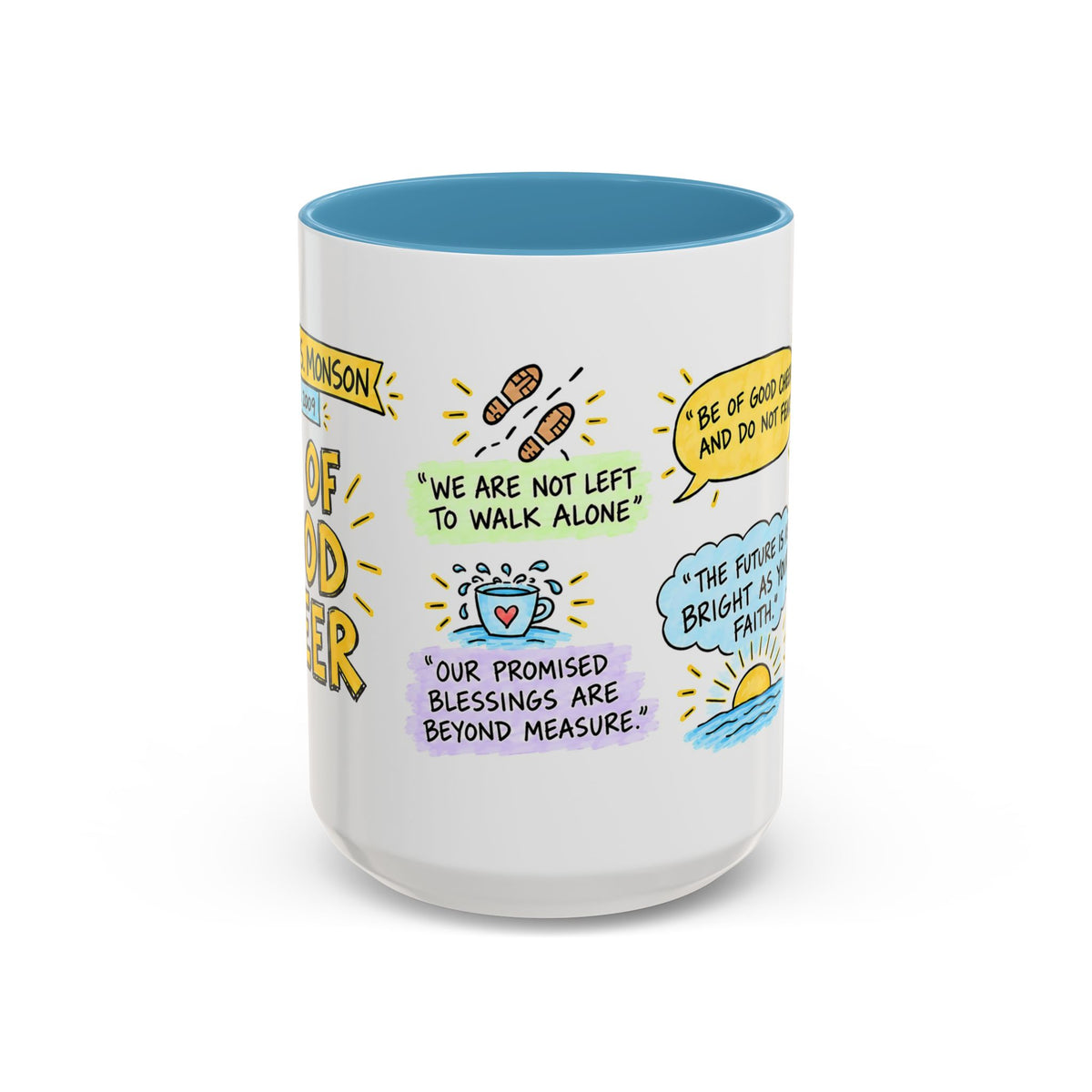 Be of Good Cheer Sketch Note Mug — Thomas S. Monson