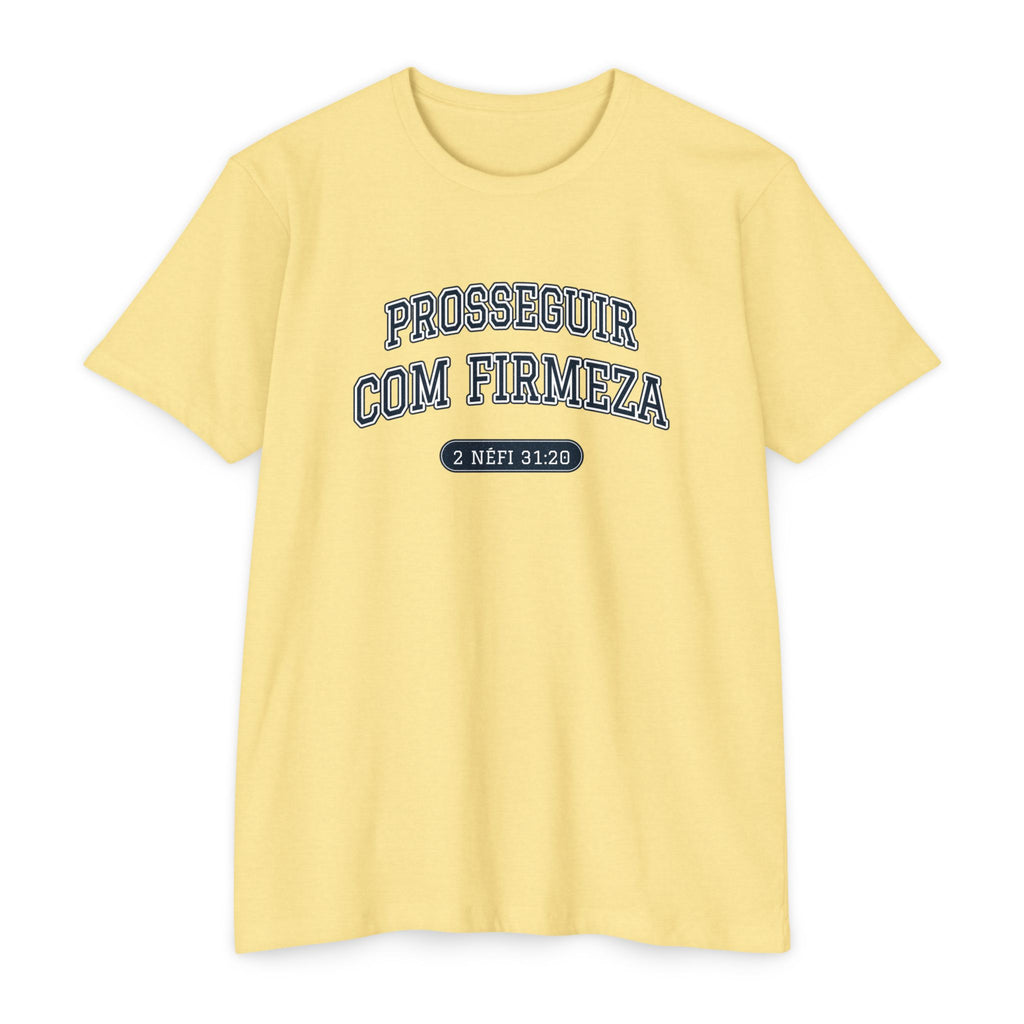 Press Forward shirt in Portuguese on Banana Cream: “PROSSEGUIR COM FIRMEZA”, 2 Néfi 31:20