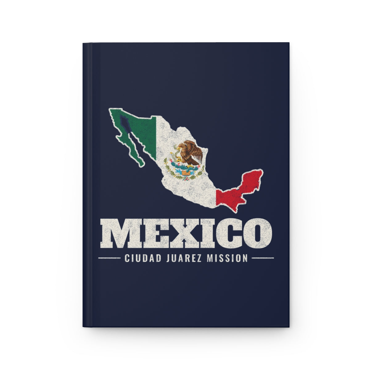 Mexico Ciudad Juarez Mission flag map journal by Weak Things