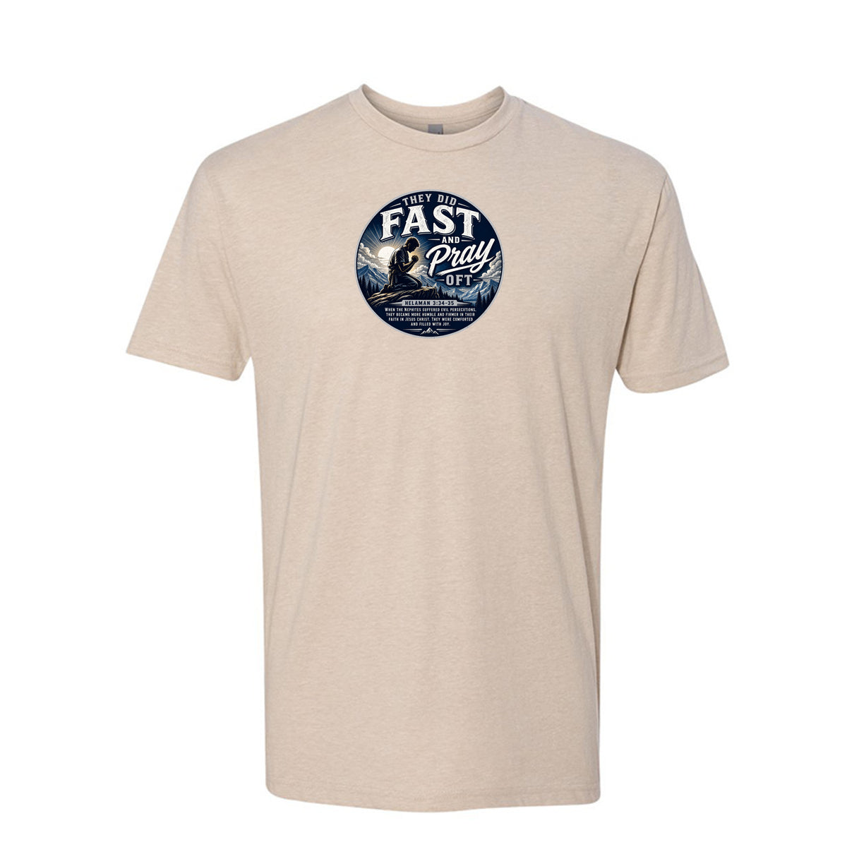 Nephites Did Fast and Pray Oft LDS t-shirt featuring Book of Mormon scripture about fasting and prayer - product view 3