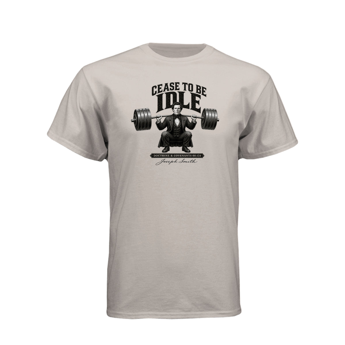 Joseph Smith Cease To Be Idle LDS t-shirt featuring prophet and Doctrine and Covenants teaching - product view 7