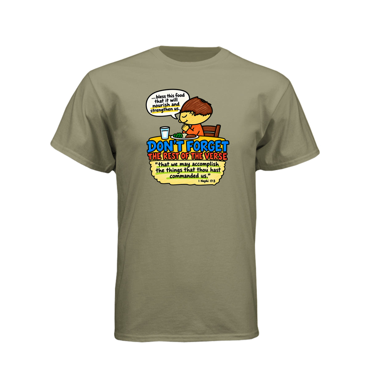 Nourish and Strengthen Nephi 17:3 LDS t-shirt featuring Book of Mormon scripture about physical and spiritual nourishment - product view 5