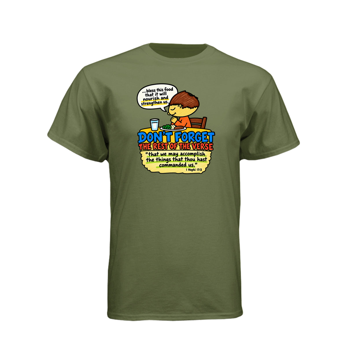 Nourish and Strengthen Nephi 17:3 LDS t-shirt featuring Book of Mormon scripture about physical and spiritual nourishment - product view 6