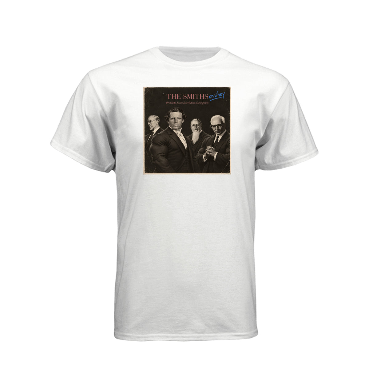 The Smiths On Whey LDS t-shirt featuring Joseph Smith family humor and fitness protein theme