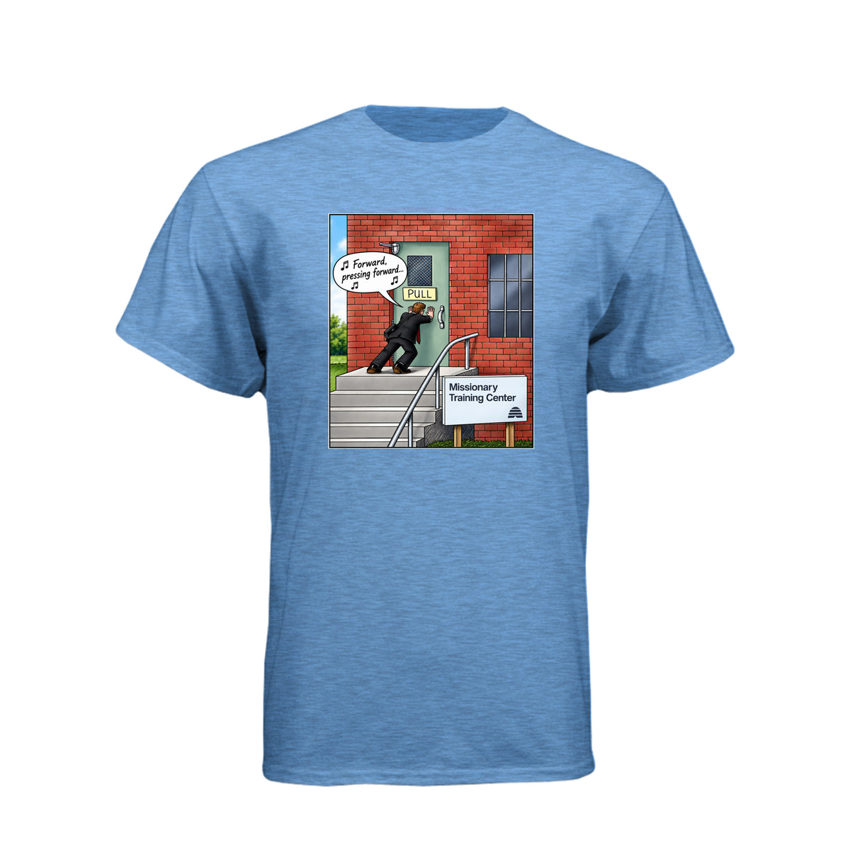 MTC Forward Pressing Forward LDS t-shirt featuring Missionary Training Center and missionary motivation