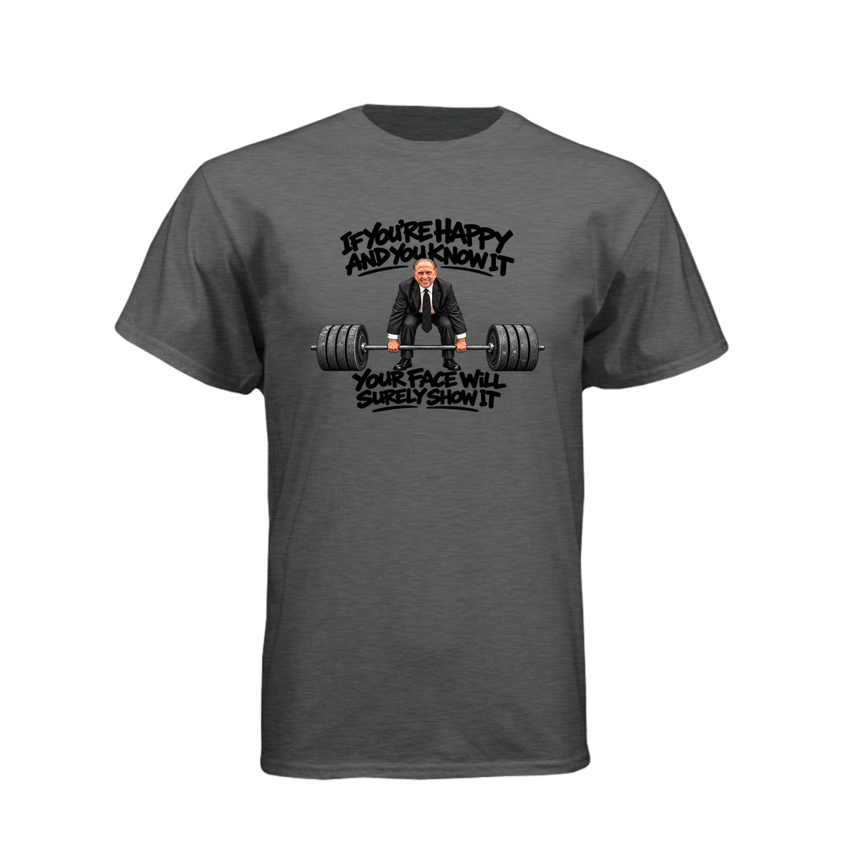 President Thomas S. Monson If You're Happy and You Know It LDS t-shirt featuring beloved prophet and joy message - product view 4