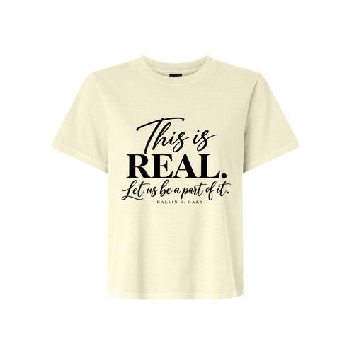 Elder Dallin H. Oaks This is Real LDS t-shirt featuring apostle teaching about faith and reality