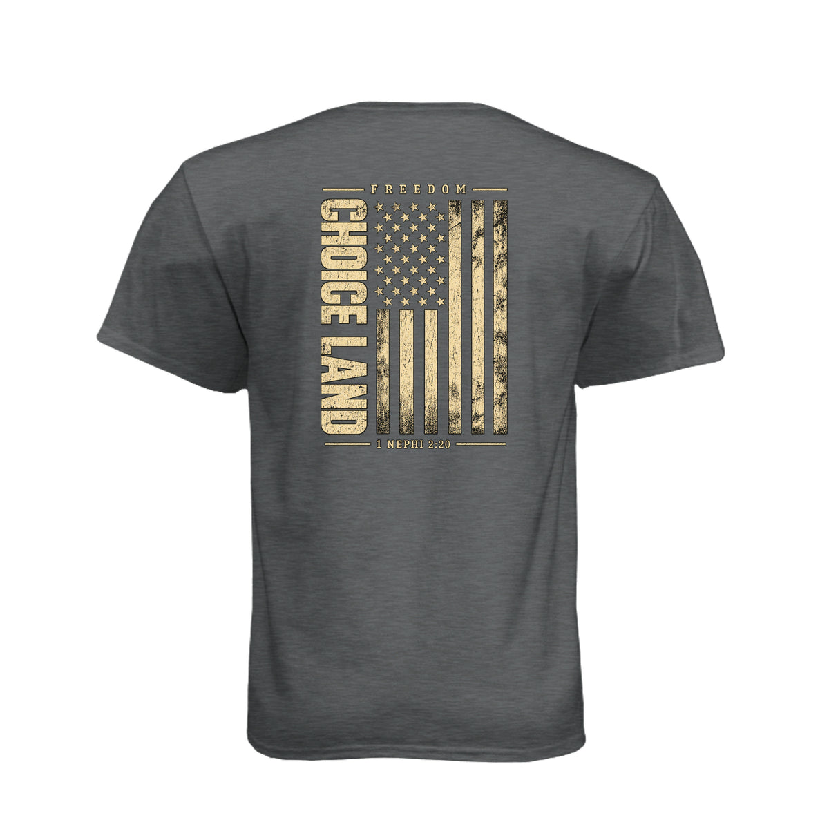 Choice Land 1 Nephi 2:20 LDS t-shirt featuring Book of Mormon scripture about the promised land - product view 8