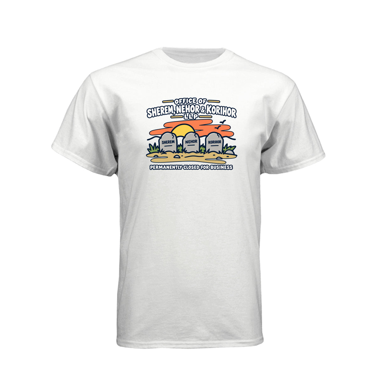 Sherem Nehor Korihor Closed LDS t-shirt featuring Book of Mormon anti-Christ humor about false teachings