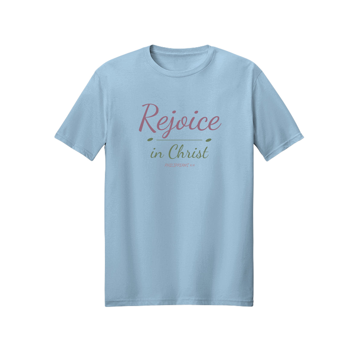 Soft Script Rejoice in Christ shirt in Light Blue