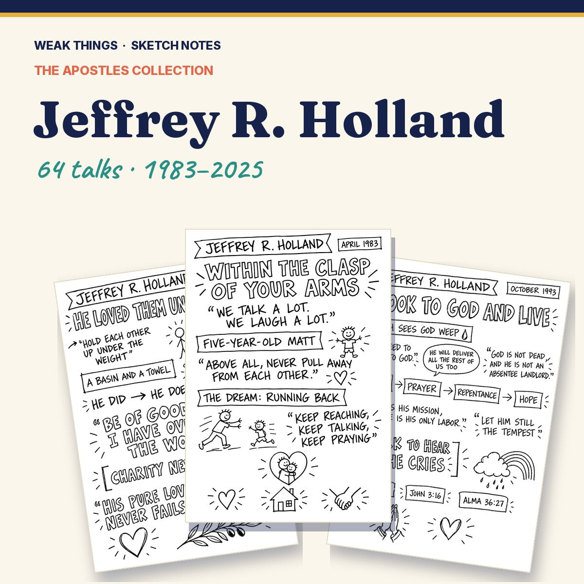 Jeffrey R. Holland: Every Conference Talk in Sketch Notes cover