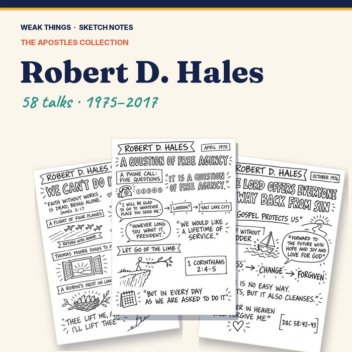 Robert D. Hales: Every Conference Talk in Sketch Notes