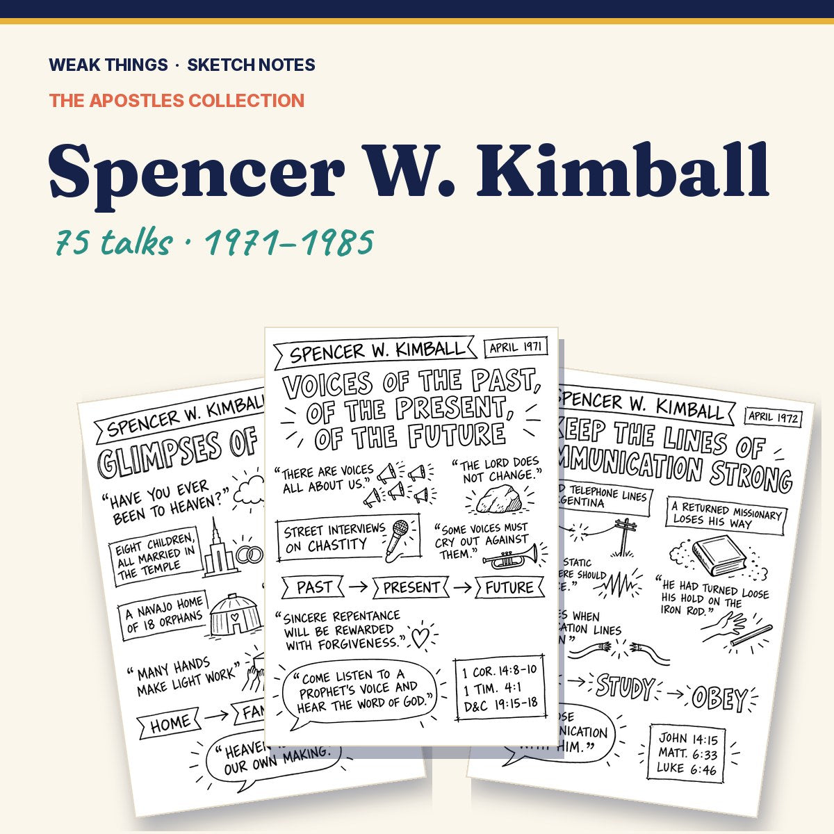Spencer W. Kimball: Every Conference Talk in Sketch Notes cover
