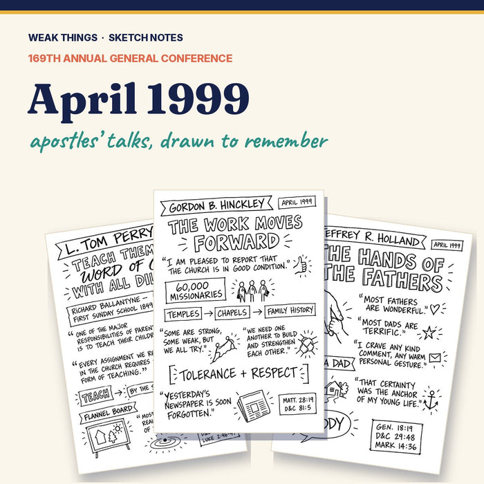 April 1999 General Conference Sketch Notes