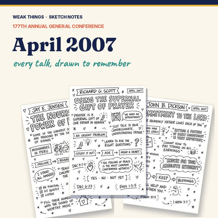 April 2007 General Conference Sketch Notes