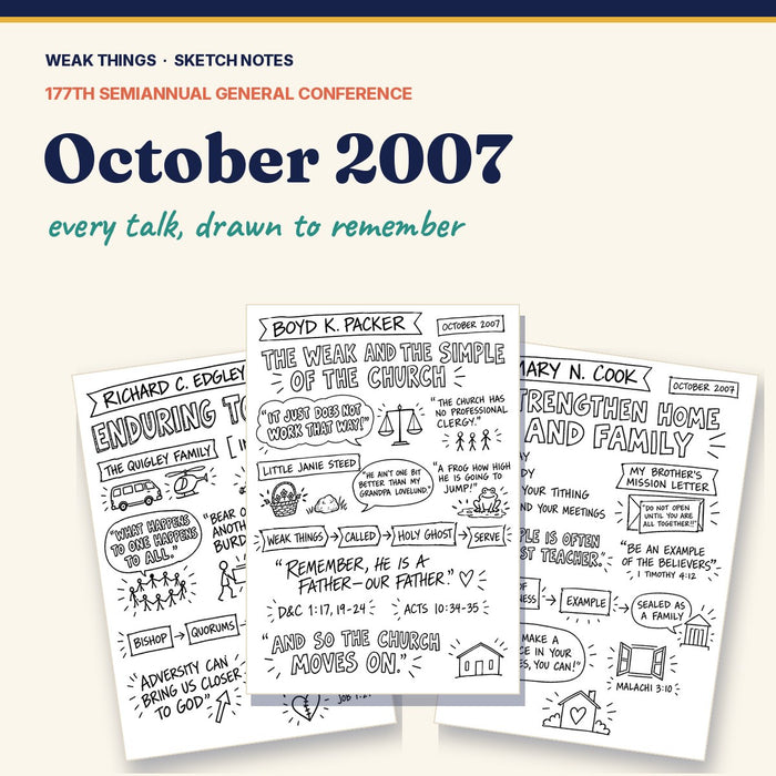 October 2007 General Conference Sketch Notes
