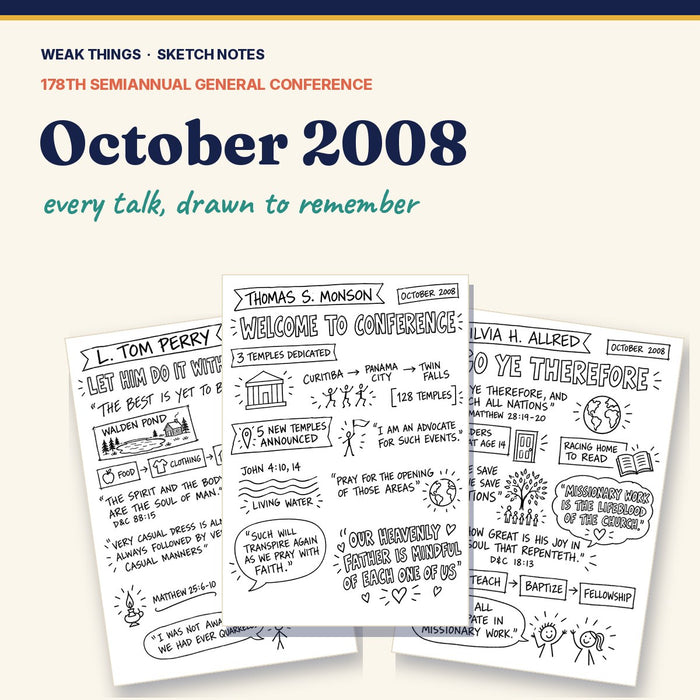 October 2008 General Conference Sketch Notes