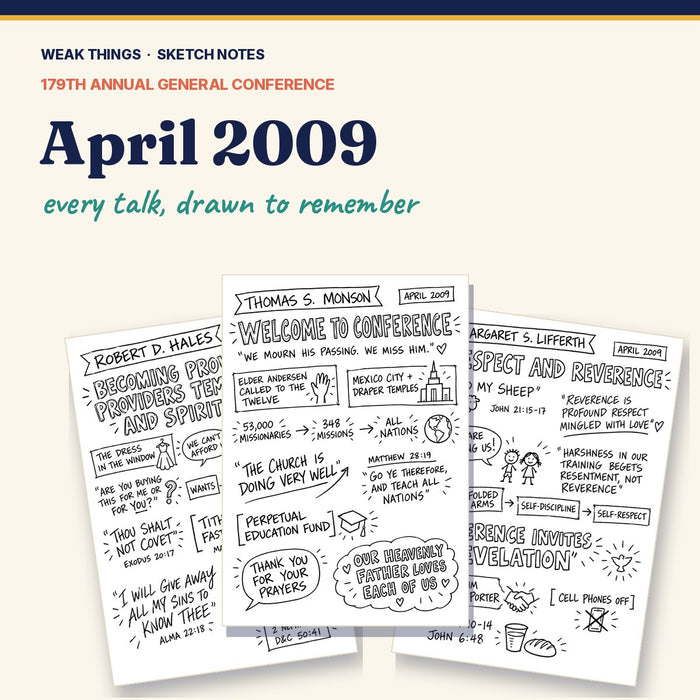 April 2009 General Conference Sketch Notes