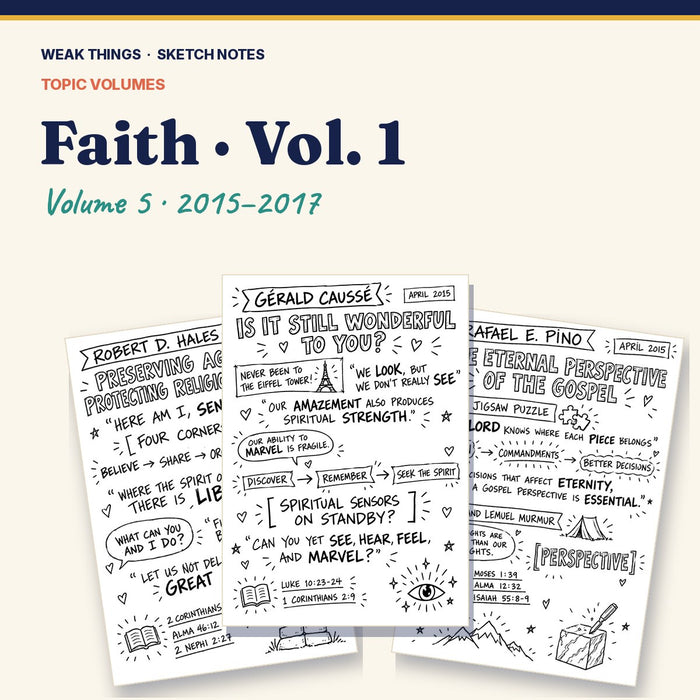 Faith, Volume 5: 25 Conference Talks in Sketch Notes