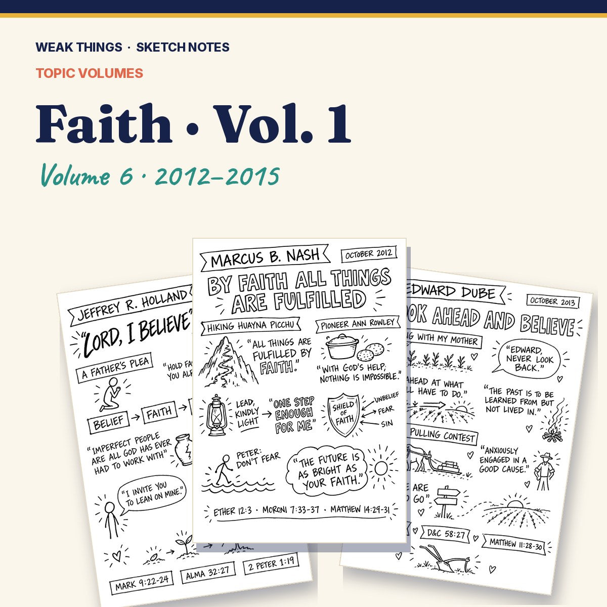 Faith, Volume 6: 25 Conference Talks in Sketch Notes cover