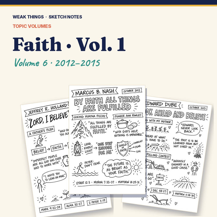 Faith, Volume 6: 25 Conference Talks in Sketch Notes