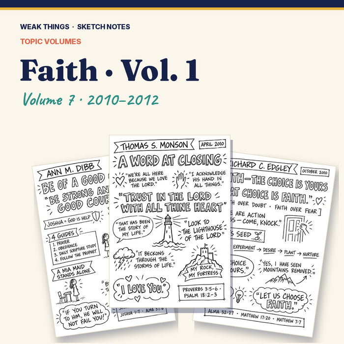 Faith, Volume 7: 25 Conference Talks in Sketch Notes