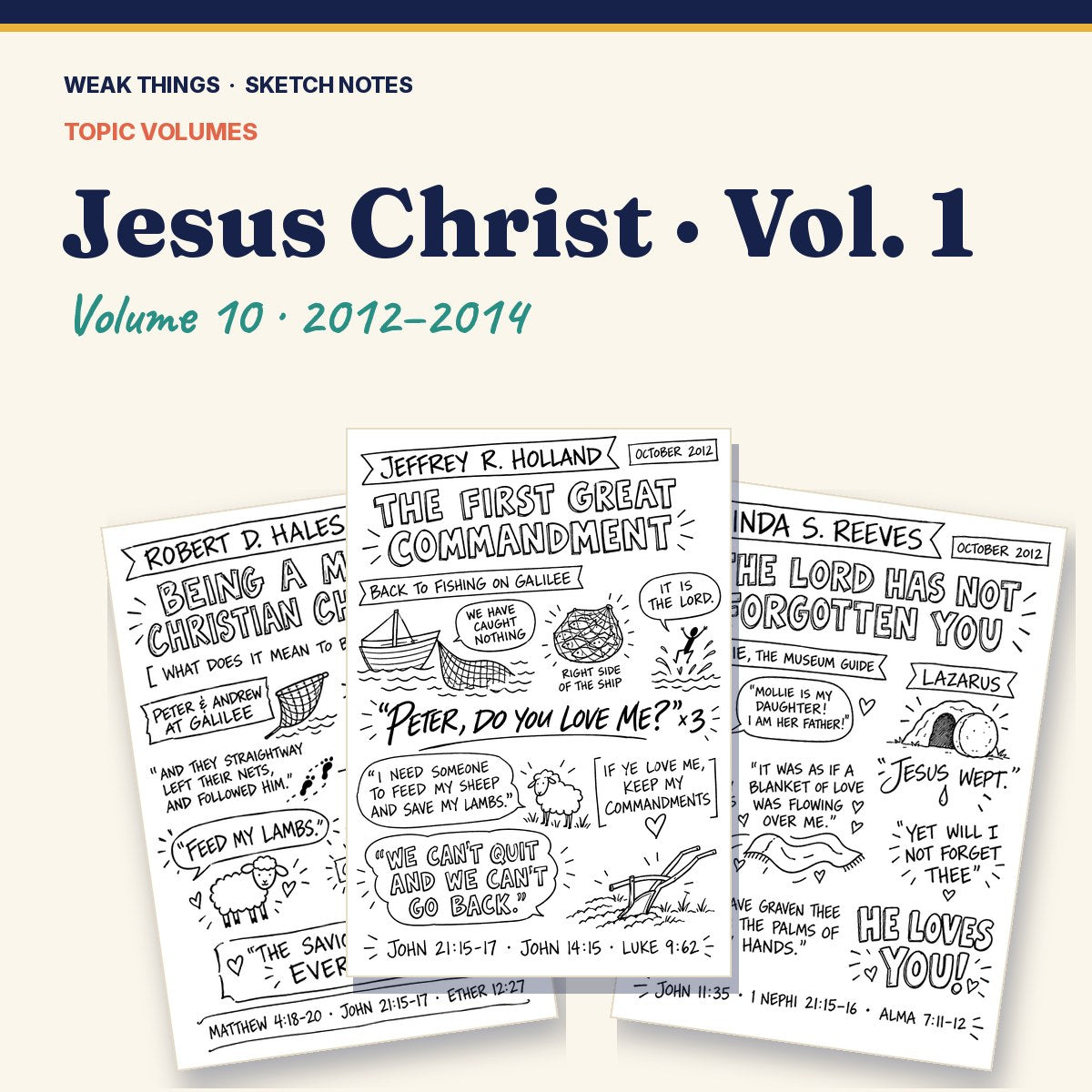 Jesus Christ, Volume 10: 25 Conference Talks in Sketch Notes cover