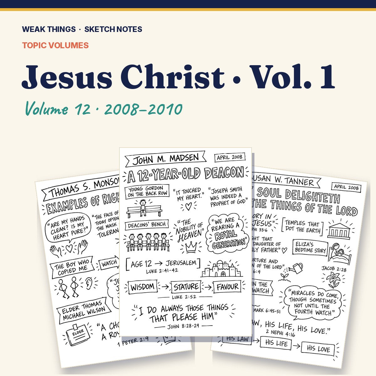 Jesus Christ, Volume 12: 25 Conference Talks in Sketch Notes cover