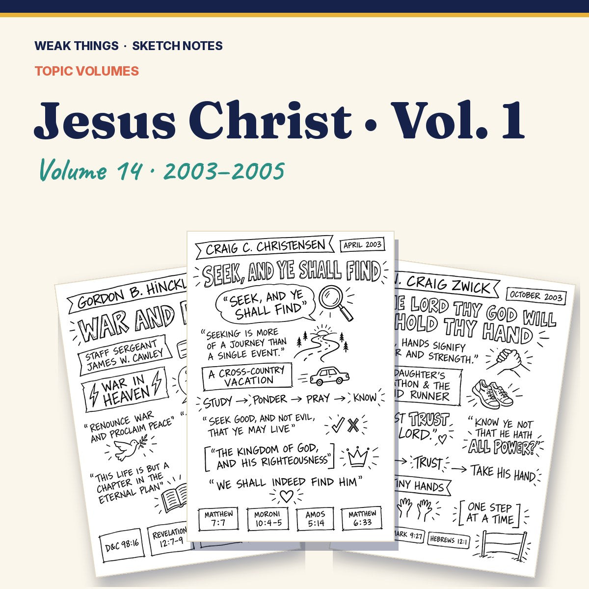 Jesus Christ, Volume 14: 25 Conference Talks in Sketch Notes cover