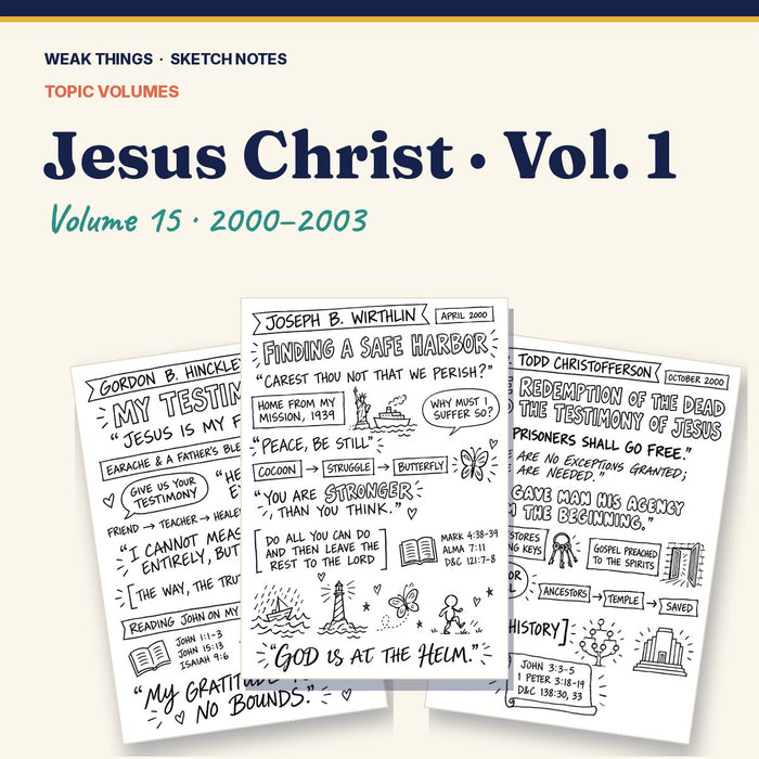 Jesus Christ, Volume 15: 25 Conference Talks in Sketch Notes