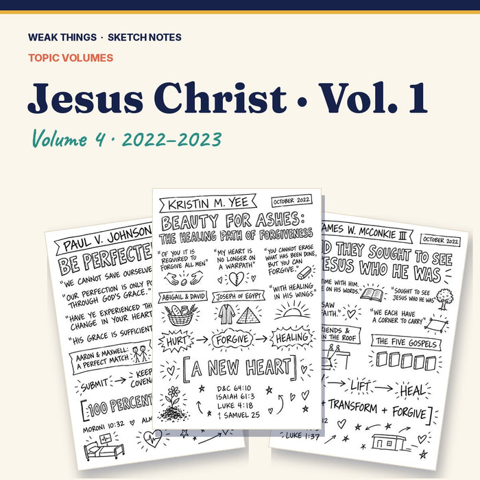 Jesus Christ, Volume 4: 25 Conference Talks in Sketch Notes