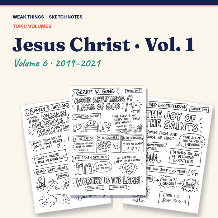Jesus Christ, Volume 6: 25 Conference Talks in Sketch Notes