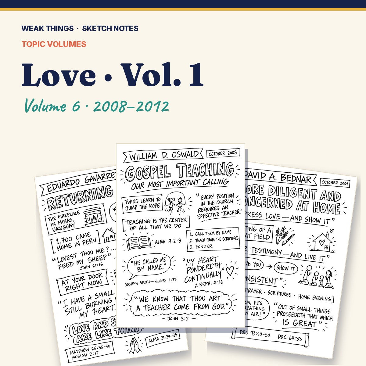 Love, Volume 6: 25 Conference Talks in Sketch Notes cover