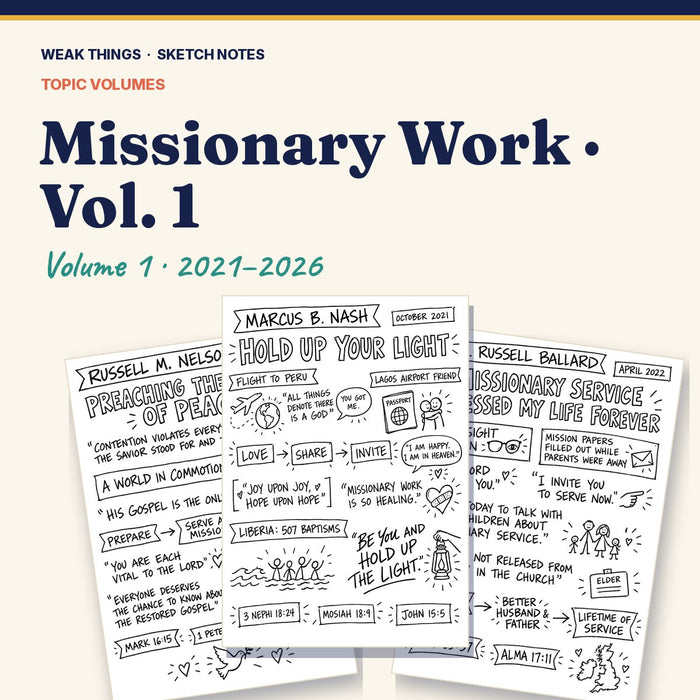 Missionary Work, Volume 1: 25 Conference Talks in Sketch Notes