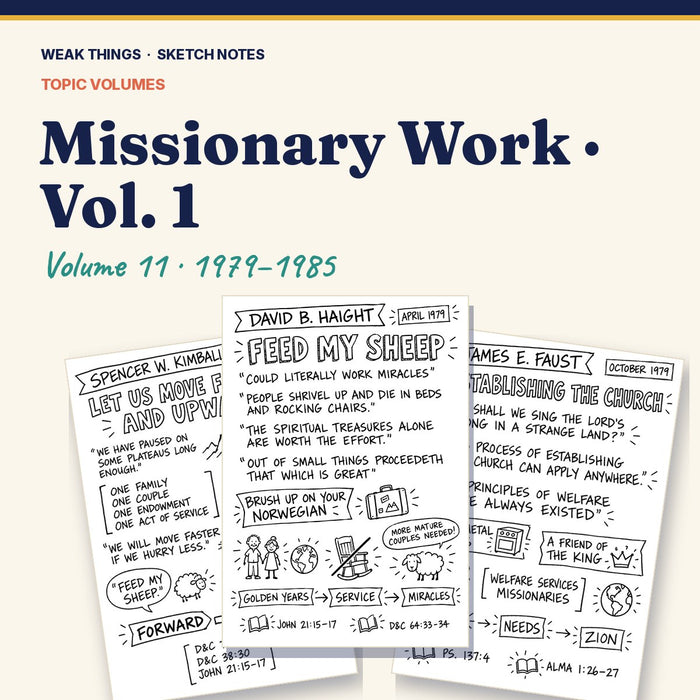 Missionary Work, Volume 11: 25 Conference Talks in Sketch Notes